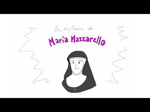 La historia de María Mazzarello 