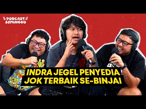 Podcast Seminggu episode Indra Jegel