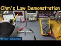 112 Ohms Law Demonstration On The Bench Voltage Current And Resistance Made Simple