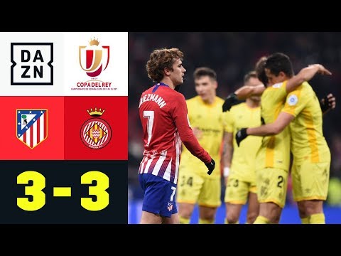 Antoine Griezmann &amp; Co. fliegen aus Copa: Atletico - Girona 3:3 | Copa del Rey | DAZN Highlights