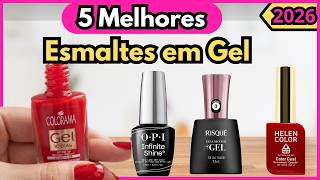 Os 5 Melhores Esmaltes em Gel de 2026!Qual o Melhor Esmalte em Gel?
