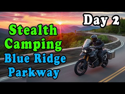 Motorcycle Stealth Camping on Blue Ridge Parkway - Day 2 | Appalachian Motorcycle Adventure