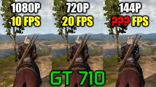 GT 710 in The Witcher 3 | Will it achieve 60 Fps? 144p Madness! GT 710 in The Witcher 3 | Will it achieve 60 Fps? 144p Madness!