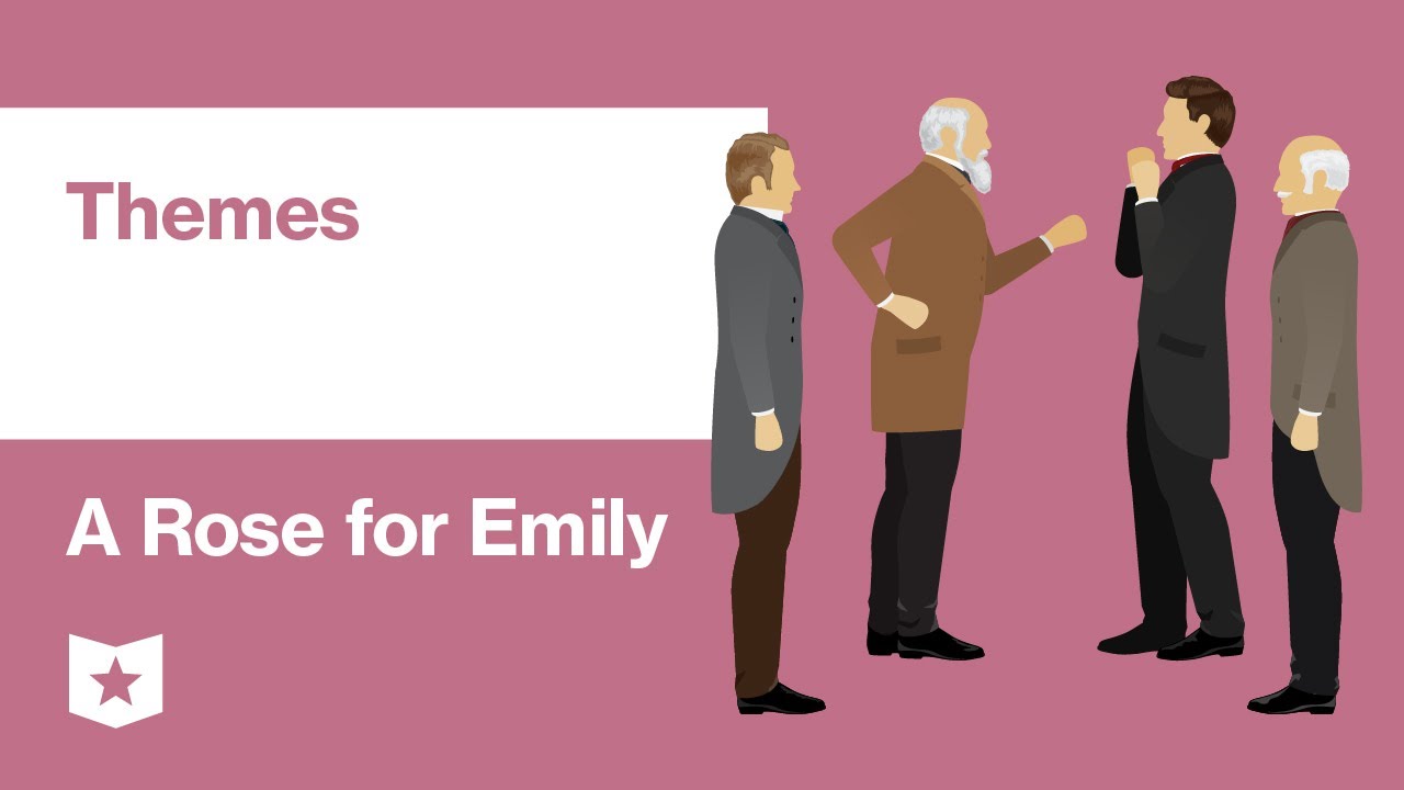 What are the two main themes of A Rose for Emily?