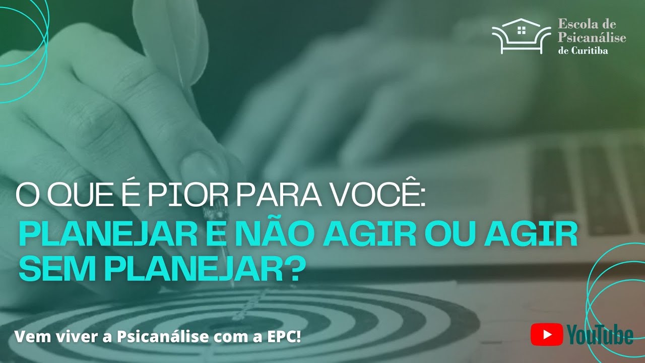 Planejar e agir