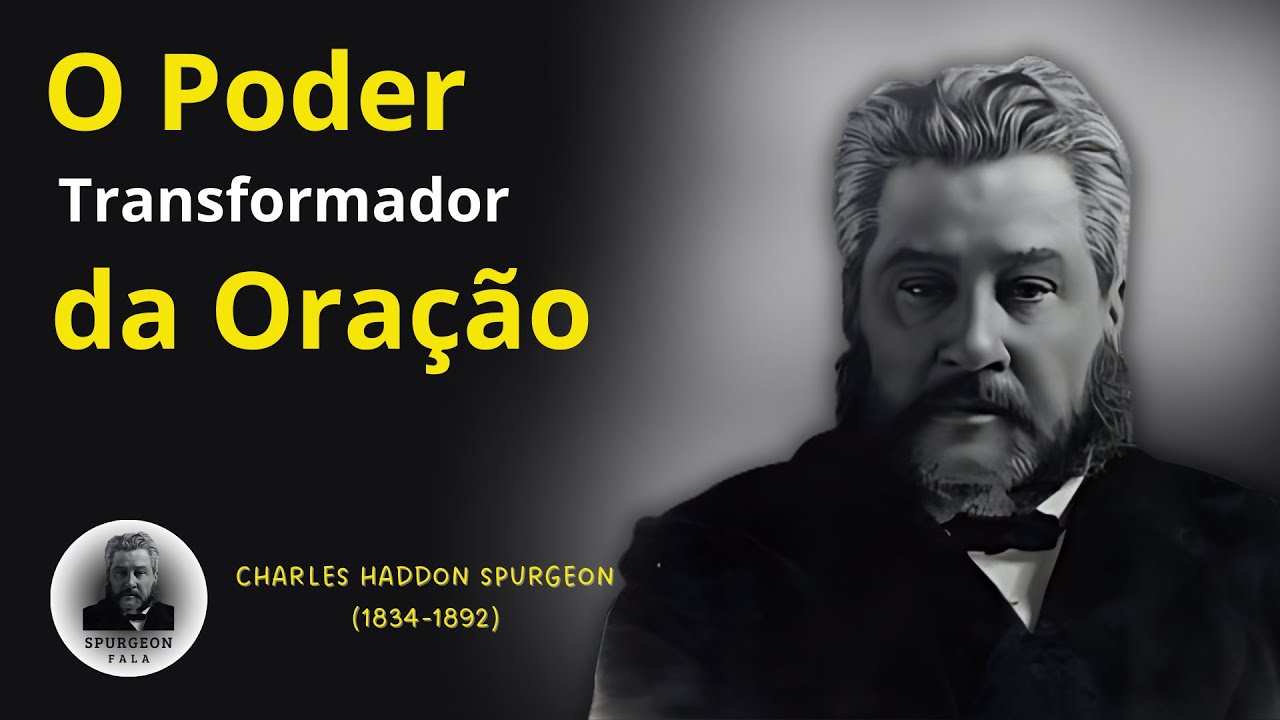 CHARLES H. SPURGEON - a ORAÇÃO como um HÁBITO