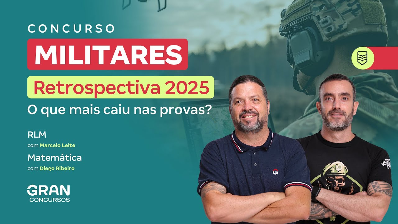 Concursos Militares | Retrospectiva 2025: O que mais caiu nas provas? | RLM e Matemática