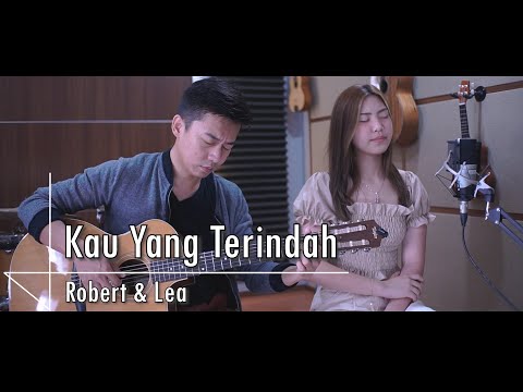 Kau Yang Terindah - Robert & Lea | cover by NY7 (Nadia & Yoseph)