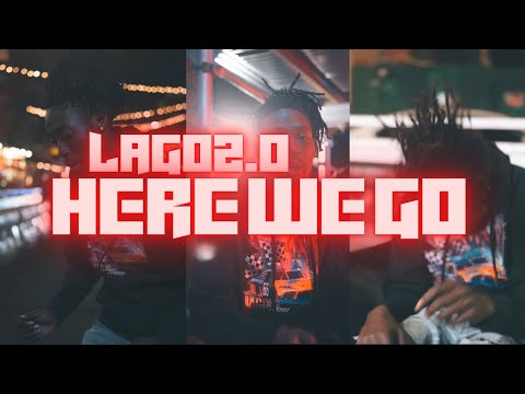 Lago 2.0 - Here We Go (Official Music Video) Dir. @AnSoSFilm