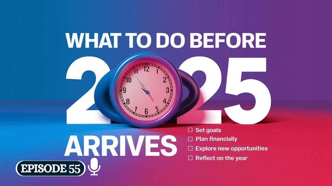 End of Year Planning, What To Do Before 2025 Arrives | Learn English with Podcast | English Podcast