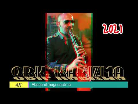 ORK. KARIZMA 2021 MIX 🎶 KUCHECI