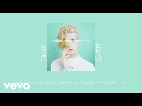 SAKIMA - What I Know Now (Audio) ft. AOBeats