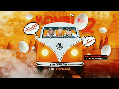 SHEVCHENKO E ELLOCO E MC GUI DA TROPA - COMBI DO OVO DOIS