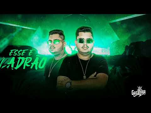 MEGA FUNK - ESSE É LADRÃO DJ GAZANIGA SC
