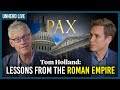 Tom Holland: Lessons from the Roman Empire