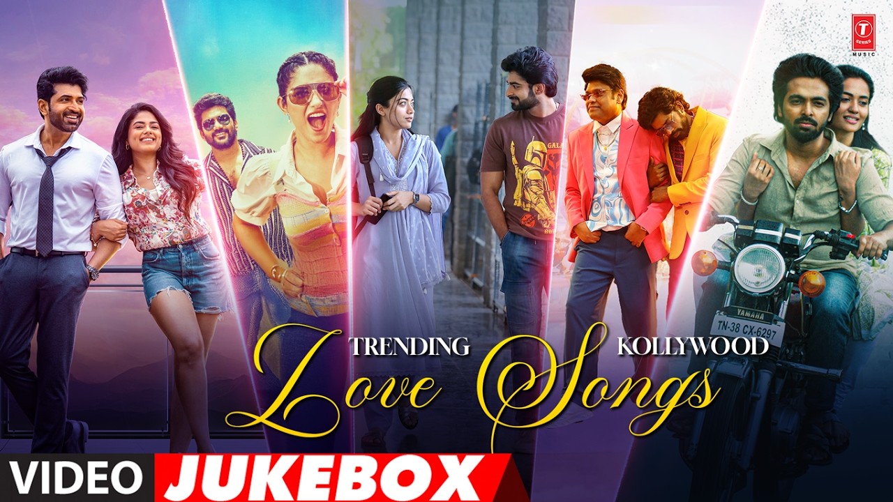 Trending Kollywood Love Video Songs Live | Tamil Romantic Hits | Kollywood Melody Songs Collection