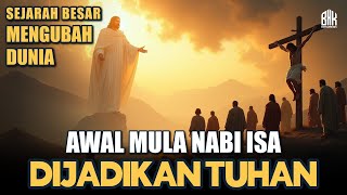 Download lagu SEJARAH BESAR YANG MENGUBAH DUNIA❗ Awal Mula Nabi Isa dijadikan Tuhan oleh orang Kafir❗ mp3