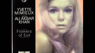 YVETTE MIMIEUX & USTAD ALI AKBAR KHAN - Baudelaire's Flowers Of Evil (1968)
