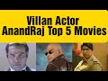 Tamil Villan Actor Anandraj Top 5 Movies