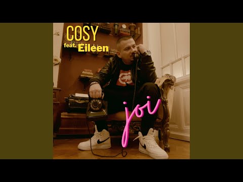 Joi (feat. Eileen)