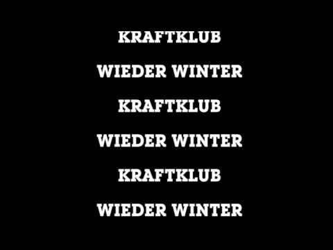 Wieder Winter - KraftKlub
