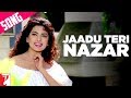 Jaadu Teri Nazar Song Darr Shah Rukh Khan Juhi Chawla Udit Narayan Shiv Hari Anand Bakshi