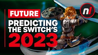 Predicting the Switch&#39;s 2023