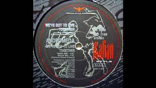 Andromeda - We've Got To Live Together (D.J. Larbi) 1993