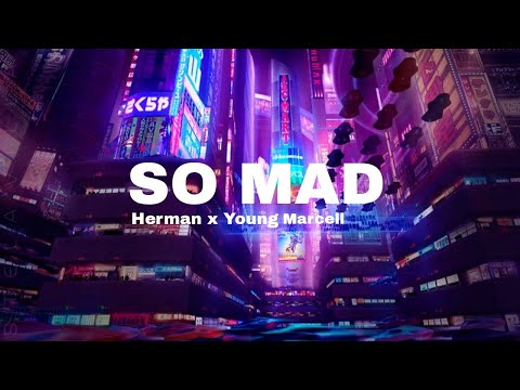 So Mad - Herman x Young Marcell (Lyrics)🎵