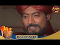 The Great Maratha Full Episode 12 Irrfan Khan Pankaj Dheer Dangal TV Gathaa