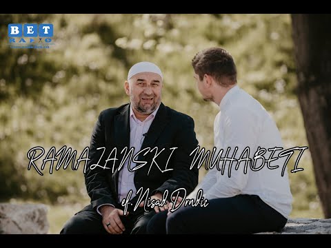 RAMAZANSKI MUHABETI E1 -ef. NISAD DRNDIĆ