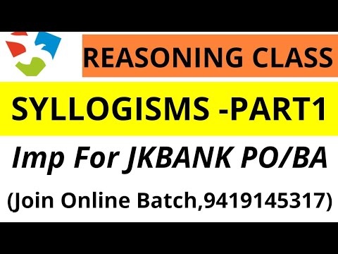 FREE CLASS [REASONING] TOPIC-SYLLOGISMS |FROM ZERO LEVEL FOR JKBANK PO/BA REASONING  ,9419145317
