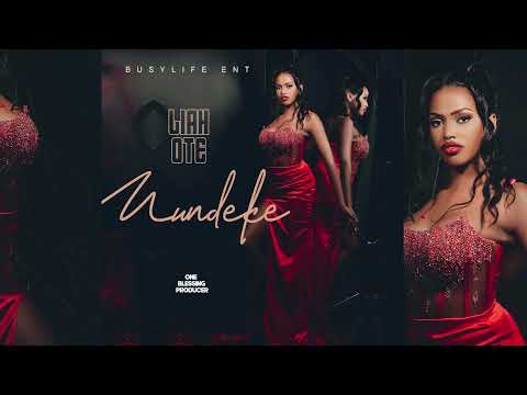LIAH OTE - MUNDEKE [ OFFICIAL AUDIO ]