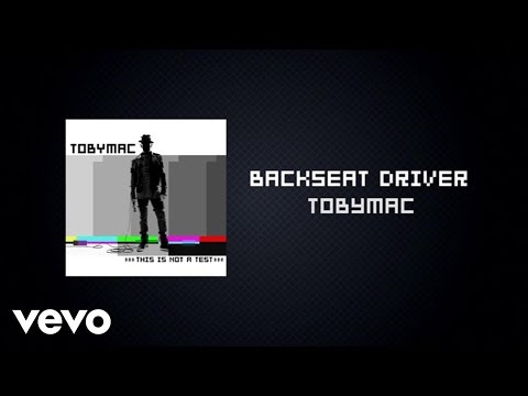 TobyMac - Backseat Driver (Lyric Video) ft. Hollyn, Tru
