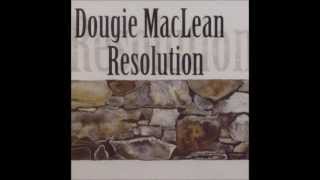 Dougie Maclean - Resolution