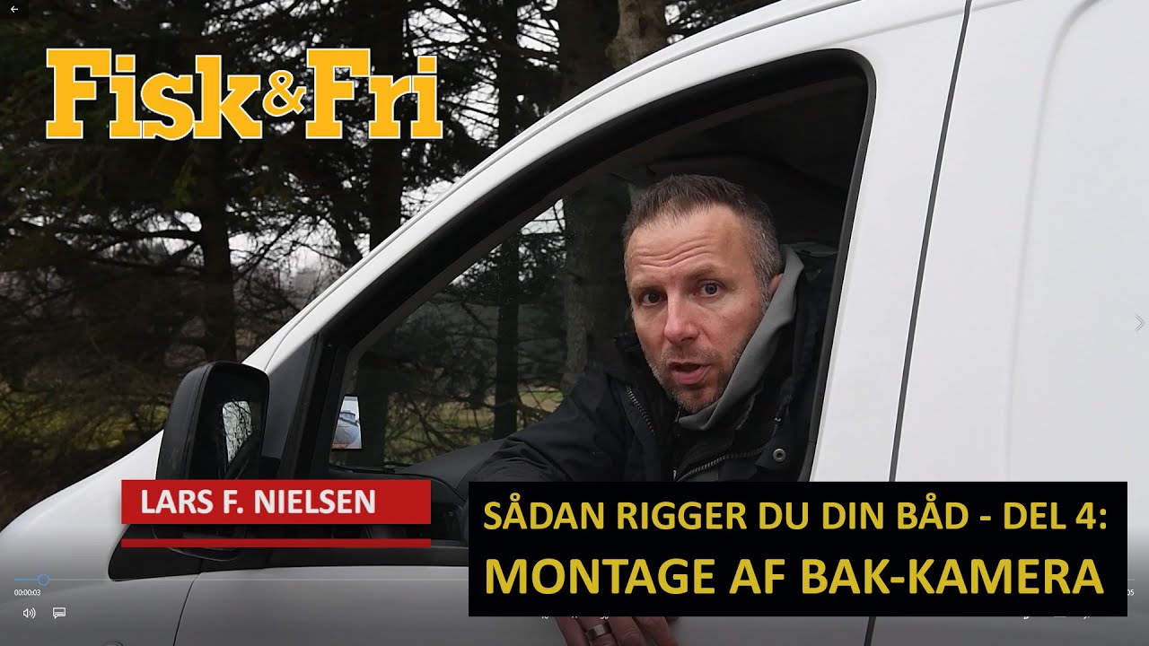 NY VIDEO: SÅDAN RIGGER DU DIN BÅD – DEL 4: BAKKAMERA PÅ BÅDTRAILEREN