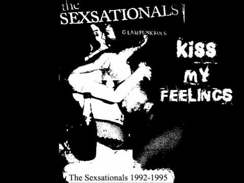 The Sexsationals - Kiss My Feelings