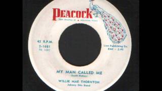 Willie Mae Thornton - My man called me - Just like a dog - R&B.wmv