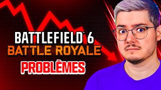 Le BATTLE ROYALE de BATTLEFIELD 6 a DES PROBLÈMES... (ça sent pas bon)