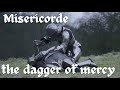 Misericorde — the dagger of mercy