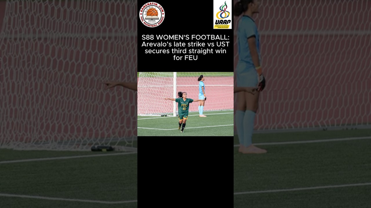 UAAP Women's Football: Judie Arevalo strikes again for FEU in win over UST