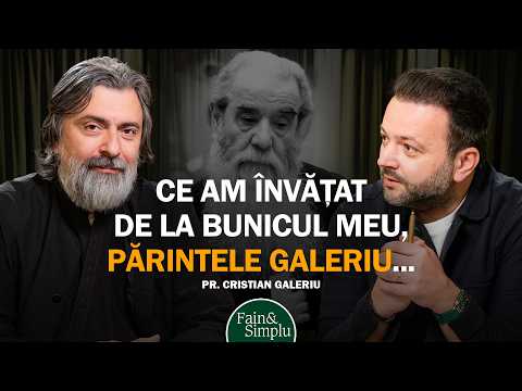 CHESTIONARUL IUBIRII. CE AM ÎNVĂȚAT DE LA PĂRINTELE GALERIU, BUNICUL MEU | Fain & Simplu 245