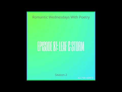 Episode 87: Leaf & Storm