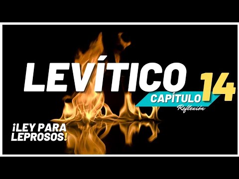Devocional de LEVÍTICO 14 ley para leprosos  │La Biblia capítulo por capítulo