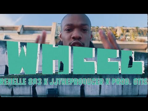 WHEEL (MUSIC VIDEO) - PROD. OTIS + JJTHEPRODUCER + RENELLE 893 