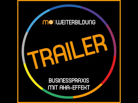 TRAILER me Weiterbildung Podcast Kanal Trailer BUSINESSPRAXIS MIT AHA-EFFEKT