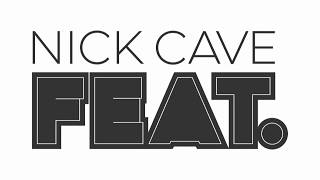 Nick Cave: Feat. Nashville
