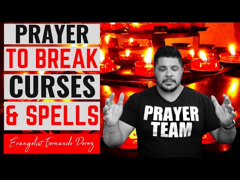 Prayer To Break Curses And Spells | Curse Breaking And Deliverance Prayers