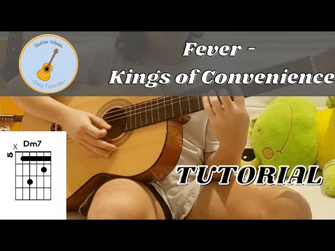 Fever - Kings Of Convenience