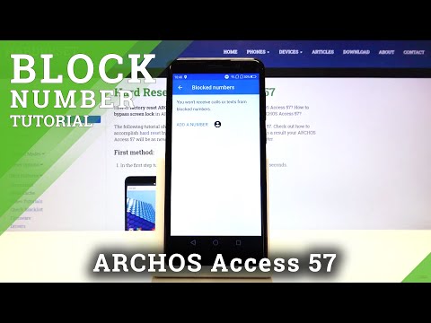 How to Block Number In ARCHOS Access 57 – Block Calls & Messages